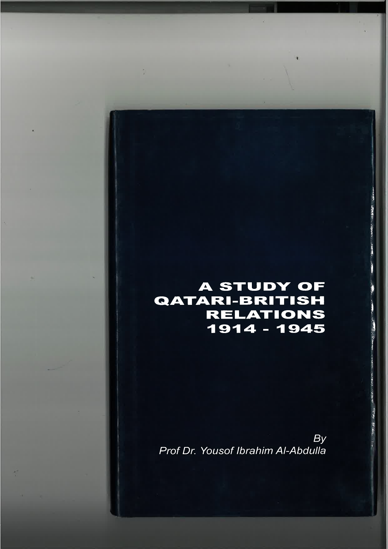 A Study of Qatari-British Relation 1914-1945