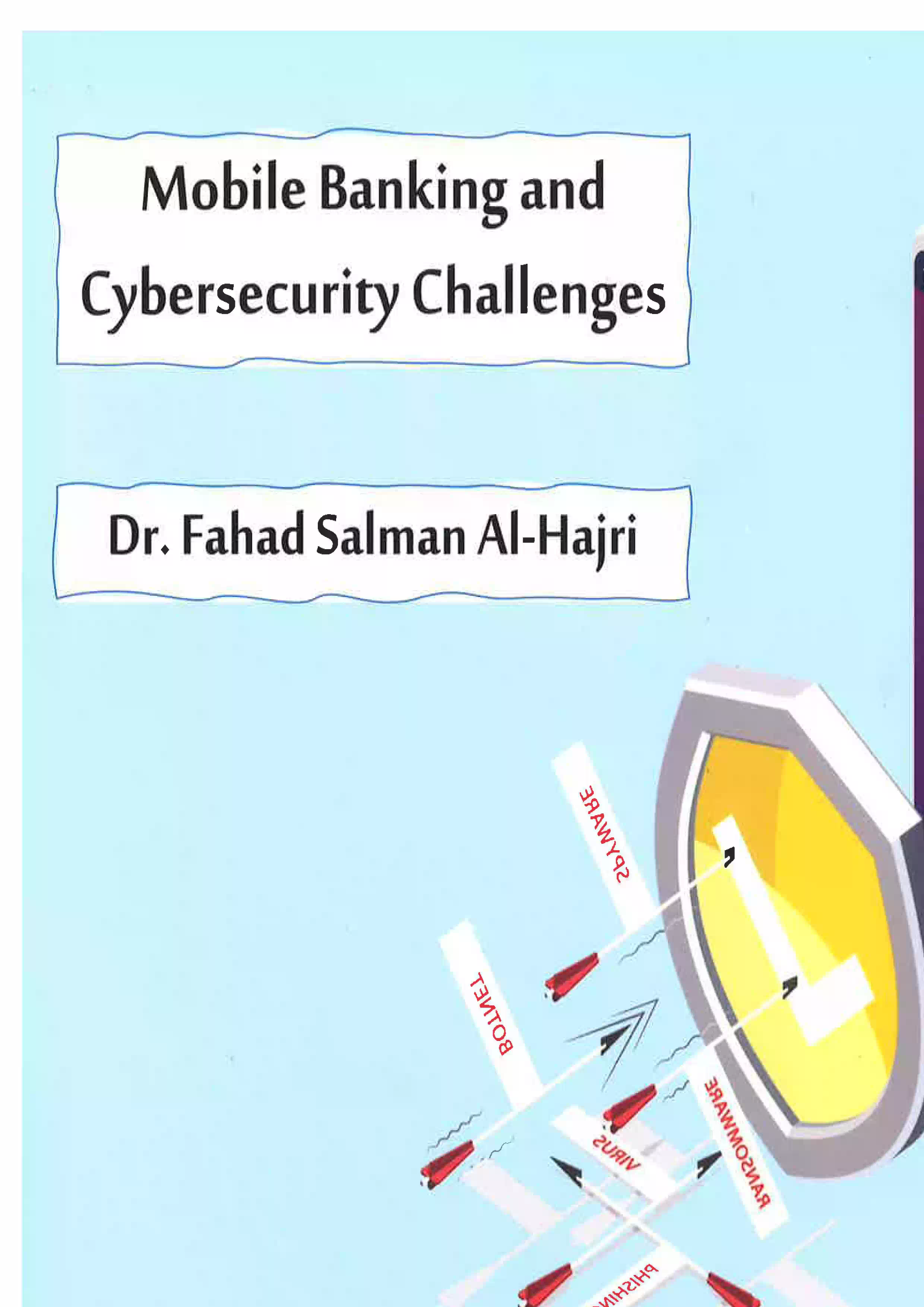 Mobile Banking and Cybersecuity Challenges